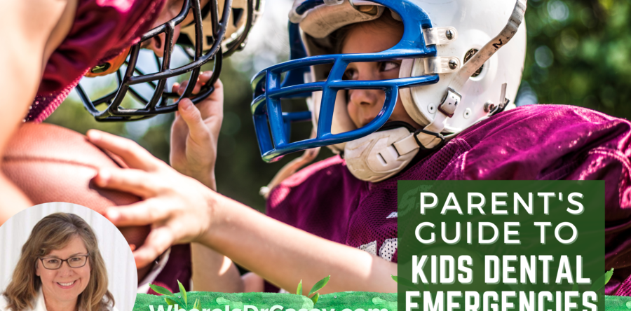Parent’s Guide To Dental Emergencies