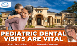 Pediatric Dental Visits Are Vital