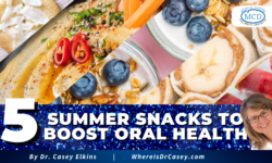 Five Summer Snacks To Boost Your Child’s Oral Health